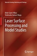 Laser Surface Processing and Model Studies