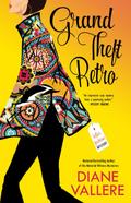 Grand Theft Retro (A Killer Fashion Mystery, #5)