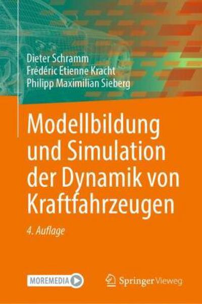 Modellbildung und Simulation der Dynamik von Kraftfahrzeugen