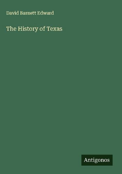 The History of Texas