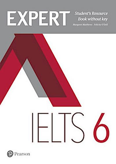 Expert IELTS 6 Student’s Resource Book without Key