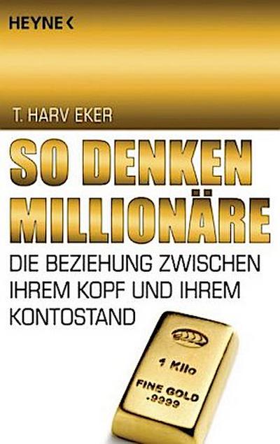 So denken Millionäre