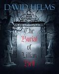 The Burial of Lillian Bell