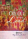 Cry Out to the Lord
