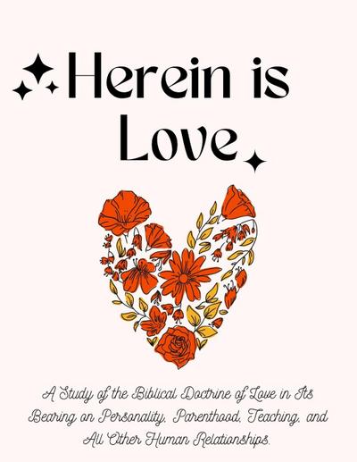 Reuel, H: Herein is Love