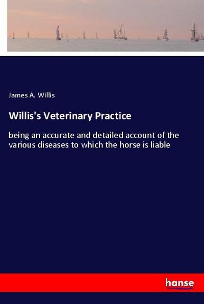 Willis’s Veterinary Practice