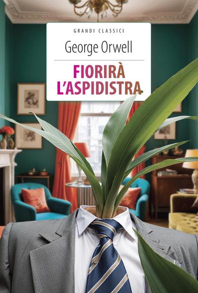 Fiorirà l’aspidistra