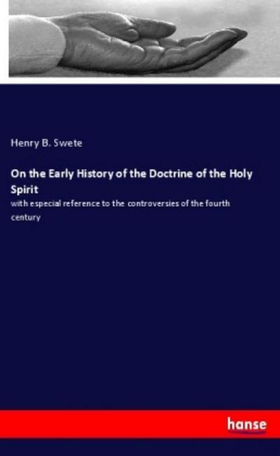 On the Early History of the Doctrine of the Holy Spirit