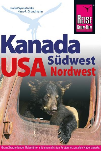 Reise Know-How Reiseführer Kanada Südwest / USA Nordwest