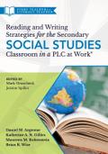 Reading and Writing Strategies for the Secondary Social Studies Classroom in a PLC at Work®
