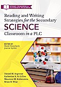 Reading and Writing Strategies for the Secondary Science Classroom in a PLC at Work®