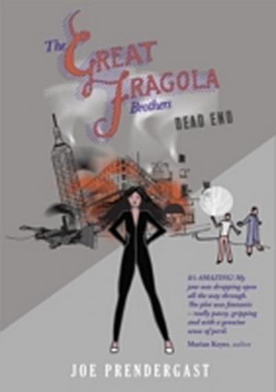 The Great Fragola Brothers - Dead End