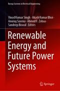Renewable Energy and Future Power Systems