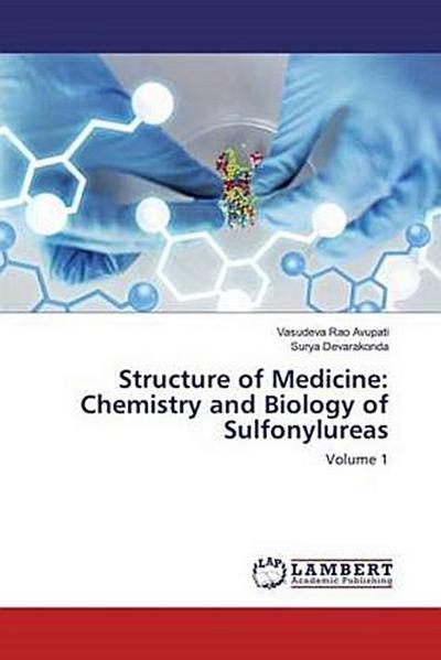 Structure of Medicine: Chemistry and Biology of Sulfonylureas