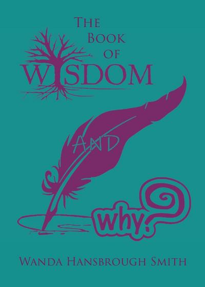 The Book of Wisdom and Why