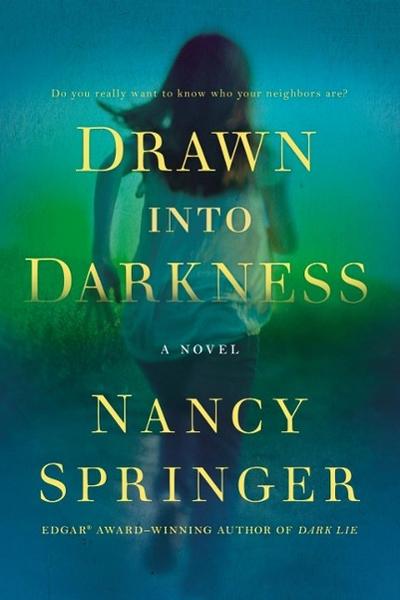 Springer, N: Drawn Into Darkness