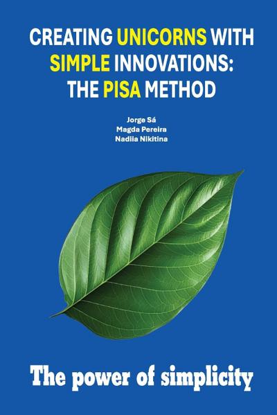 Creating Unicorns with Simple Innovations