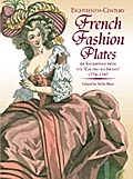Eighteenth-Century French Fashion Plates in Full Color