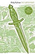The Subtle Knife (His Dark Materials)