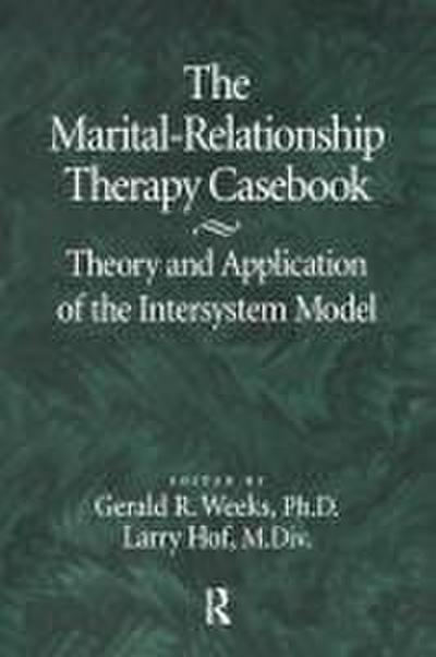 The Marital-Relationship Therapy Casebook