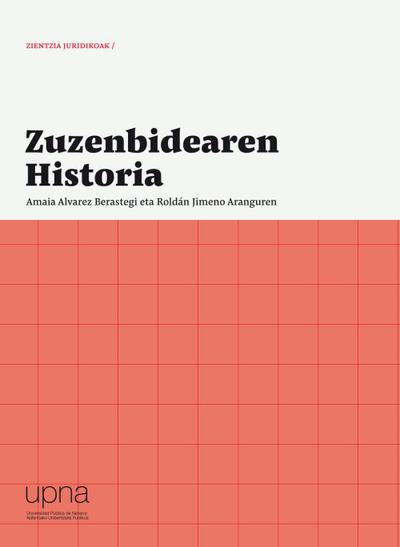 Jimeno Aranguren, R: Zuzenbidearen historia