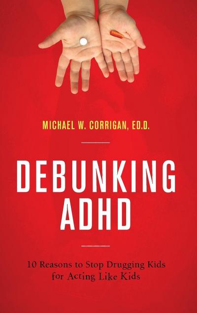 Debunking ADHD