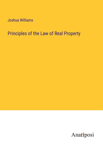 Principles of the Law of Real Property