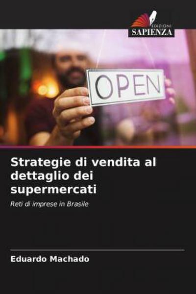 Strategie di vendita al dettaglio dei supermercati