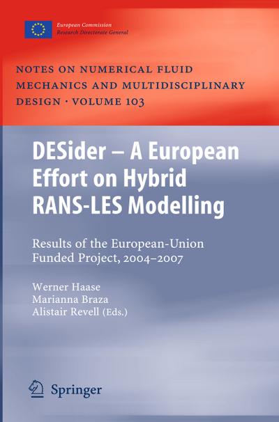 DESider - A European Effort on Hybrid RANS-LES Modelling