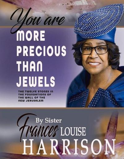 You Are More Precious Than Jewels: The Twelve Stones in the Foundations of the Wall of the New Jerusalem