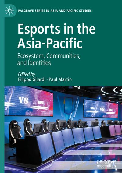 Esports in the Asia-Pacific