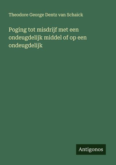 Poging tot misdrijf met een ondeugdelijk middel of op een ondeugdelijk