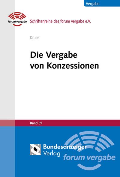 Die Vergabe von Konzessionen