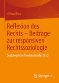 Reflexion des Rechts - Beiträge zur responsiven Re