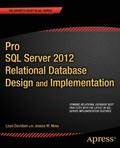 Pro SQL Server 2012 Relational Database Design and Implementation