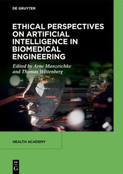 Ethical Perspectives on Artificial Intelligence in Biomedical Engineering