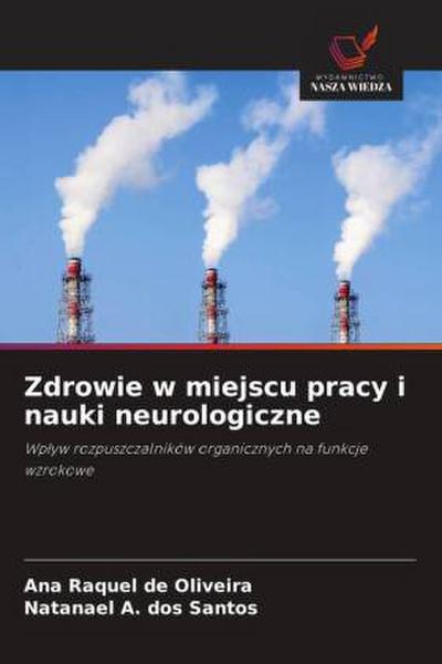 Zdrowie w miejscu pracy i nauki neurologiczne