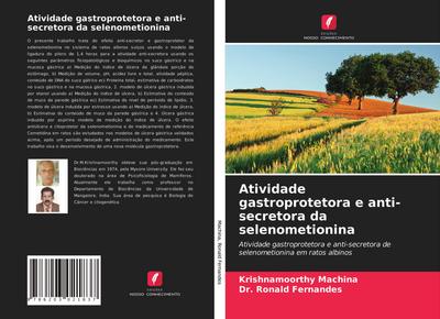 Atividade gastroprotetora e anti-secretora da selenometionina