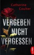 Vergeben, nicht vergessen