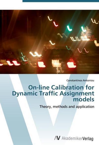 On-line Calibration for Dynamic Traffic Assignment models