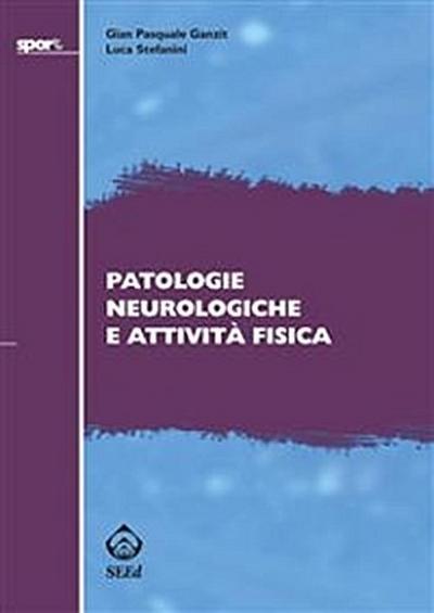 Patologie neurologiche e attività fisica