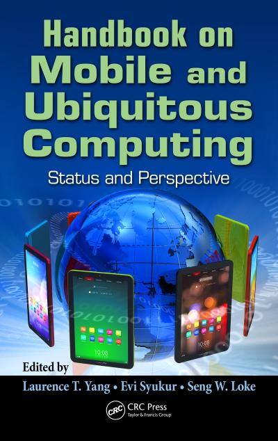 Handbook on Mobile and Ubiquitous Computing