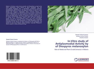 In-Vitro study of Antiplasmodial Activity by of Diospyros melanoxylon