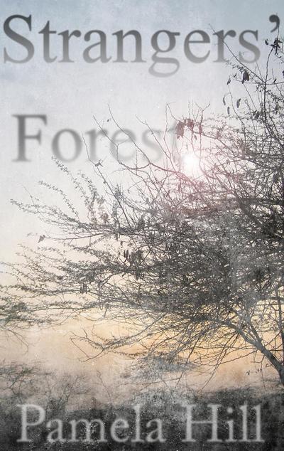 Strangers’ Forest