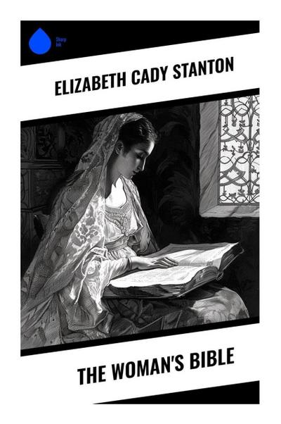 The Woman’s Bible