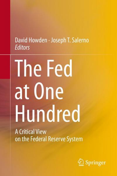 The Fed at One Hundred