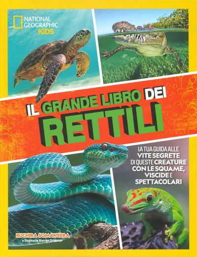 Il grande libro dei rettili