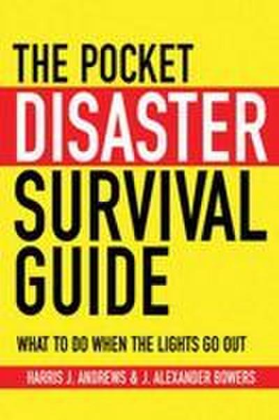 The Pocket Disaster Survival Guide