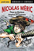 Angoisse en Louisiane / Piège au Mexique