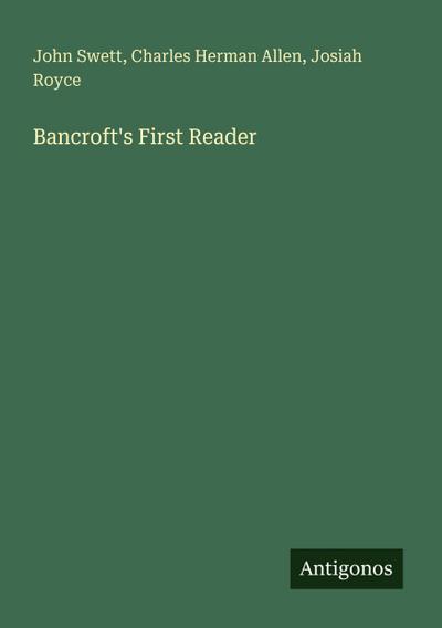 Bancroft’s First Reader